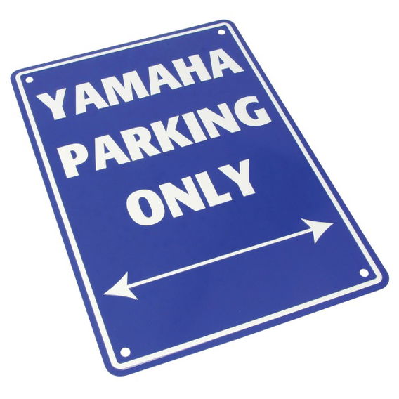 Bike It Yamaha Parking Only Sign